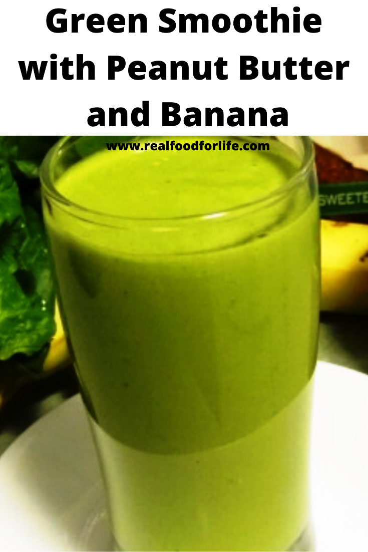 Green Smoothie banana peanut butter